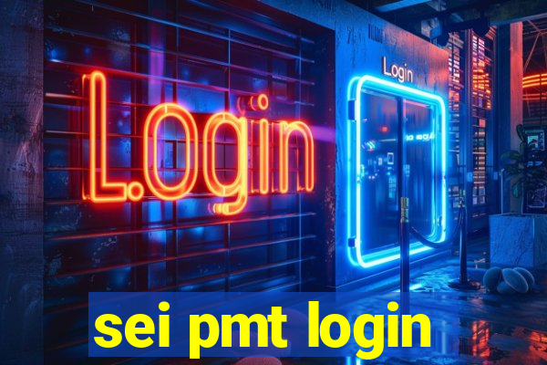 sei pmt login